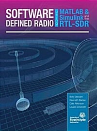 Software Defined Radio Using MATLAB & Simulink and the Rtl-Sdr (Hardcover)