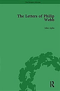 The Letters of Philip Webb, Volume III (Hardcover)