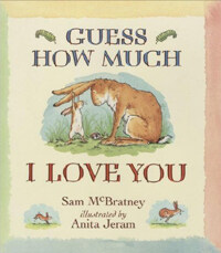 Guess How Much I Love You (Paperback, New ed)