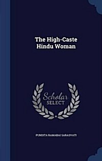 The High-Caste Hindu Woman (Hardcover)