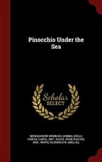 Pinocchio Under the Sea (Hardcover)