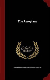 The Aeroplane (Hardcover)