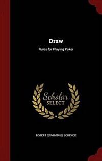 Draw: Rules for Playing Poker (Hardcover)