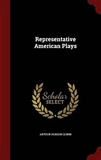 Representative American Plays (Hardcover)