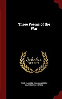 Three Poems of the War (Hardcover)