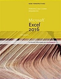 New Perspectives Microsoft Office 365 & Excel 2016: Introductory (Paperback)