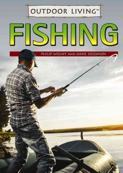 Fishing (Library Binding)