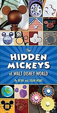 The Hidden Mickeys of Walt Disney World (Paperback)