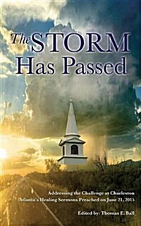 A Storm Has Passed (Paperback)