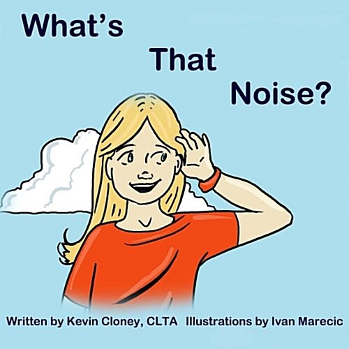 Whats That Noise?: What Could It Be? (Paperback)