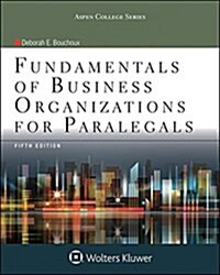 Fundamentals of Business Organizations for Paralegals (Paperback)