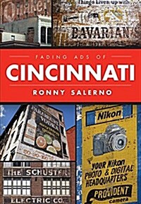 Fading Ads of Cincinnati (Paperback)