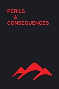 Perils & Consequences (Paperback)