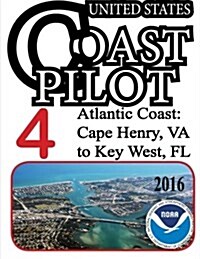 Coast Pilot 4 (Paperback)