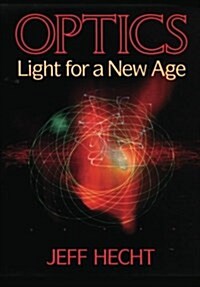 Optics: Light for a New Age (Paperback)