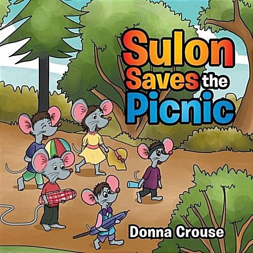 Sulon Saves the Picnic (Paperback)