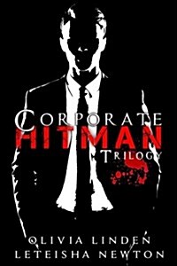 Corporate Hitman Trilogy: Vol 1-3 (Paperback)