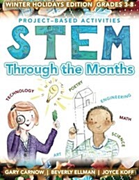 Stem Through the Months - Winter Holidays (Paperback)