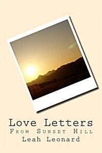 Love Letters from Sunset Hill (Paperback)