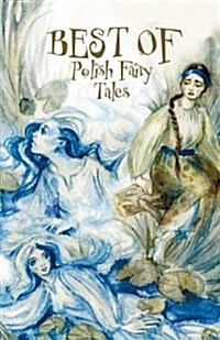 Best of Polish Fairy Tales (Paperback)
