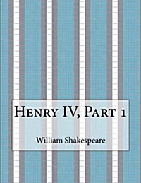Henry IV, Part 1 (Paperback)