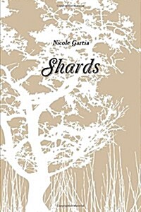 Shards (Paperback)