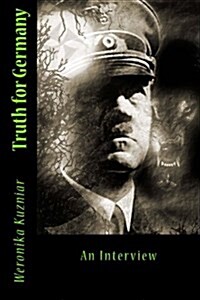 Truth for Germany: An Interview (Paperback)