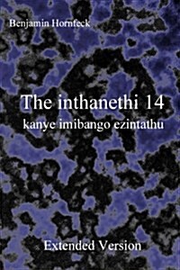 The Inthanethi 14 Kanye Imibango Ezintathu Extended Version (Paperback)