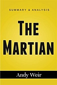 Summary Guide: The Martian (Paperback)