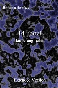 14 Portal LAN Telung Fraksi Extended Version (Paperback)