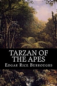 Tarzan of the Apes (Paperback)