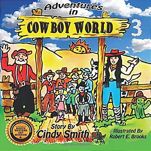 Adventures in Cowboy World 3 (Paperback)