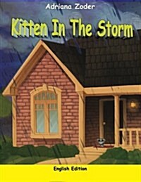 Kitten in the Storm: English Edition (Paperback)
