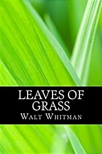 Leaves of Grass (Paperback)