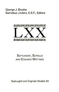 Septuagint, Scrolls, and Cognate Writings (Paperback)