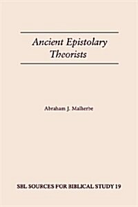 Ancient Epistolary Theorists (Paperback)