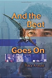 And the Beat Goes on (Paperback)