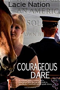 Courageous Dare (Paperback)