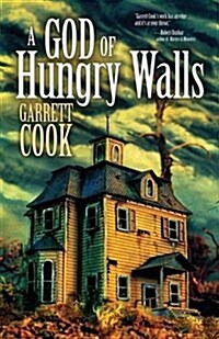 A God of Hungry Walls (Paperback)