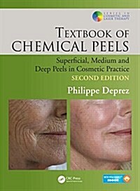 Textbook of Chemical Peels: Superficial, Medium, and Deep Peels in Cosmetic Practice (Hardcover, 2)