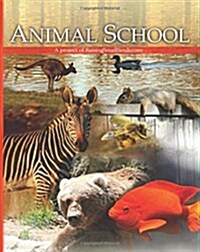Animal School (Paperback)
