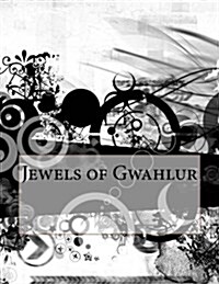 Jewels of Gwahlur (Paperback)