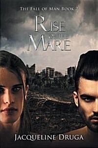 Rise of the Mare (Fall of Man Book 2) (Paperback)