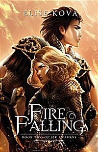 Fire Falling (Paperback)