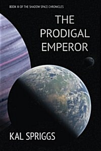 The Prodigal Emperor (Paperback)