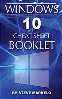 Windows 10 Cheat Sheet Booklet (Paperback)