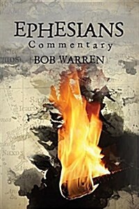 Ephesian Commentary (Paperback)