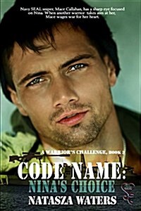 Code Name: Ninas Choice (Paperback)