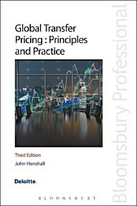 Global Transfer Pricing: Principles and Practice (Paperback, 3 Revised edition)