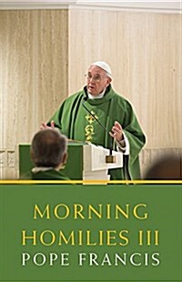 Morning Homilies III (Paperback)